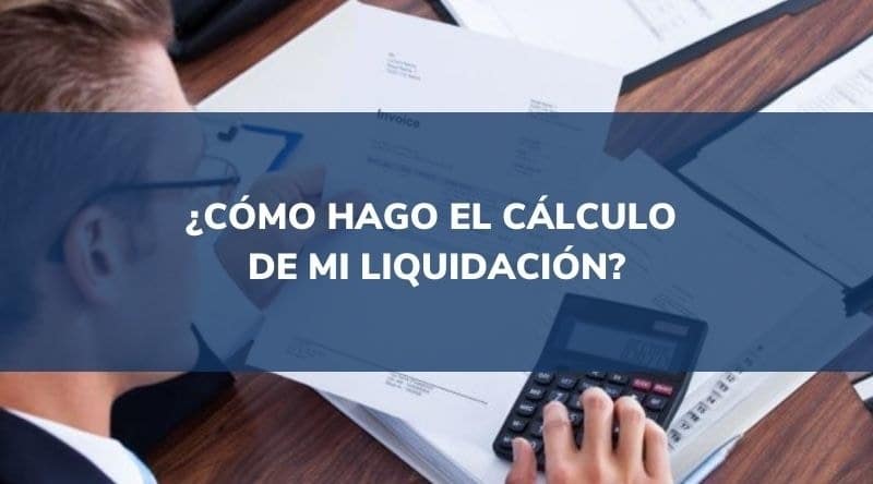 calculo liquidación laboral Colombia