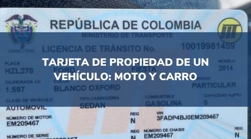 tarjeta propiedad vehicular colombia